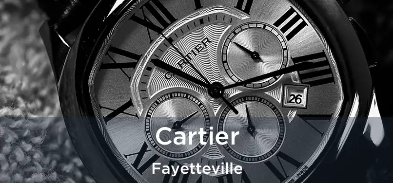  Cartier Fayetteville