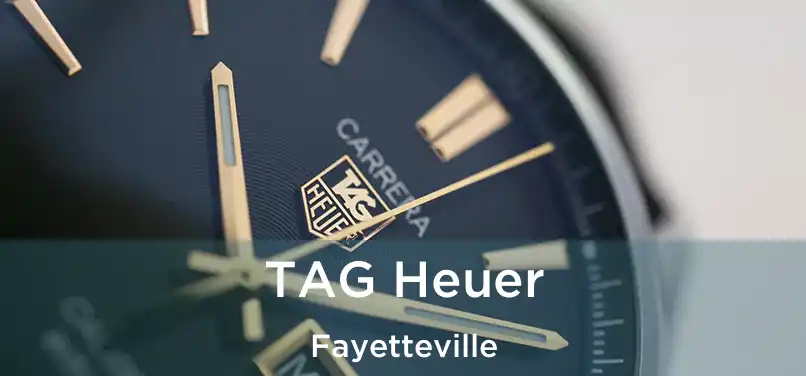  TAG Heuer Fayetteville